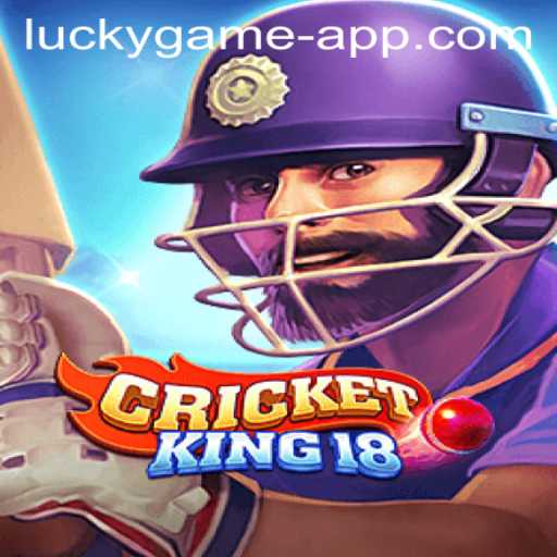 CricketKing18: Mastering the Field with Lucky Game.PH