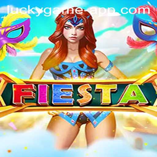 Discovering Fiesta: Experience Joyful Gaming with Lucky Game.PH