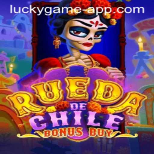 RuedaDeChileBonusBuy: The Latest Thrilling Casino Experience by Lucky Game.PH